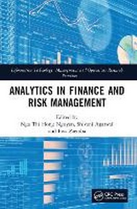 Enlarge image Cover: Analytics in Finance and Risk Management - CRC Press