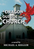 Cover: A Dragon Outside the Church - Lulu.com