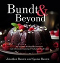 Cover: Bundt & Beyond (Print Edition) - Lulu.com
