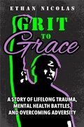 Cover: Grit To Grace - Lulu.com