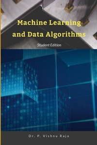 Abbildung von: Machine Learning and Data Algorithms - Lulu.com