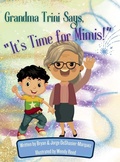 Cover: Grandma Trini Says, "It's Time for Mimis!" - Lulu.com