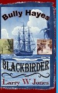 Cover: Bully Hayes the Blackbirder - Lulu.com