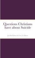 Cover: Questions Christians have about Suicide - Lulu.com