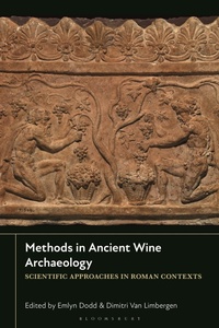 Enlarge image Cover: Methods in Ancient Wine Archaeology - Bloomsbury Academic