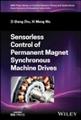 Cover: Sensorless Control of Permanent Magnet Synchronous Machine Drives - Wiley