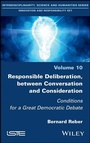 Cover: Responsible Deliberation, between Conversation and Consideration - Wiley