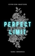 Cover: Perfect Limit (Sypricon Masters, #2) - Sara Brookes