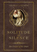 Cover: Solitude and Silence - TAN Books