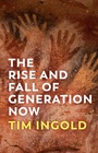 Cover: The Rise and Fall of Generation Now - Wiley