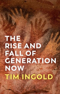 Enlarge image Cover: The Rise and Fall of Generation Now - Wiley