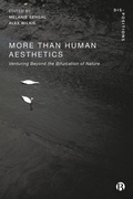 Cover: More-Than-Human Aesthetics - Bristol University Press