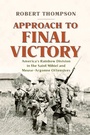 Bild: Approach to Final Victory - Westholme Publishing