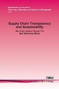 Cover: Supply Chain Transparency and Sustainability - now publishers Inc