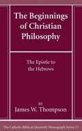Cover: The Beginnings of Christian Philosophy - Pickwick Publications