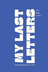 Enlarge image Cover: My Last Letters - Gatekeeper Press