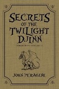 Cover: Secrets of the Twilight Djinn Collection - Crumblebee Books