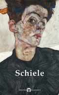 Cover: Delphi Complete Works of Egon Schiele Illustrated - Delphi Publishing Ltd