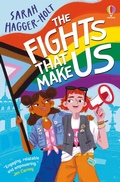 Cover: The Fights That Make Us - Usborne Publishing Ltd