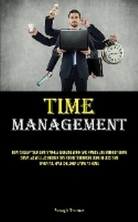 Abbildung von: Time Management - Sawyer jervis