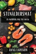 Cover: Stenaldersmat - Anna Larsson