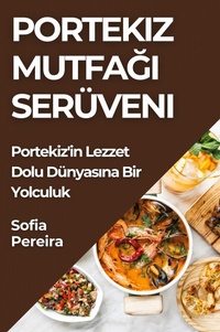 Abbildung von: Portekiz Mutfagı Serueveni - Sofia Pereira