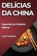 Cover: Delicias da China - Luis Pereira