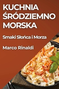 Abbildung von: Kuchnia Srodziemnomorska - Marco Rinaldi