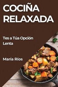 Enlarge image Cover: Cocina Relaxada - Maria Rios