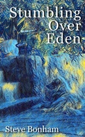 Cover: Stumbling Over Eden - Artisan Creative