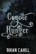 Cover: Coyote Hunger - Rhian Cahill