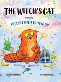 Cover: The Witch's Cat and The Trouble With Tidying Up - Telltale Tots Publishing