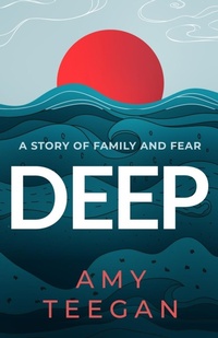Enlarge image Cover: Deep - James Mountain Media LLC