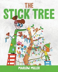 Enlarge image Cover: The Stick Tree - Inspired Ink LLC