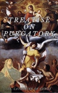 Abbildung von: Treatise on Purgatory - Sensus Fidelium Press