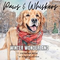 Cover: Paws & Whiskers Winter Wonderland - Artful Paws Publishing
