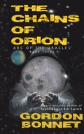 Cover: The Chains of Orion - Little Bustard Books