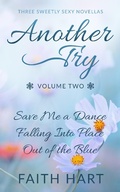 Cover: Another Try Volume 2 (Another Try Boxsets, #2) - 2 of Harts Publishing