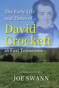 Cover: The Early Life and Times of David Crockett in East Tennessee - Mission Point Press
