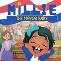Cover: Millie the Mayor Baby - Moon & Clover