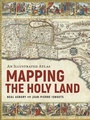 Cover: Mapping the Holy Land - Apollo Publishers