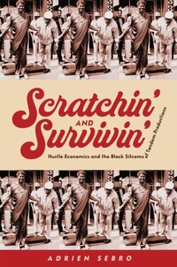 Abbildung von: Scratchin' and Survivin' - Rutgers University Press