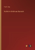 Cover: N?chterne Briefe aus Bayreuth - Outlook Verlag