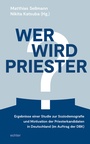 Cover: Wer wird Priester? - Echter