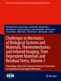 Cover: Challenges in Mechanics of Biological Systems and Materials, Thermomechanics and Infrared Imaging, Time Dependent Materials and Residual Stress, Volume 2 - Springer