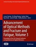 Cover: Advancement of Optical Methods and Fracture and Fatigue, Volume 3 - Springer
