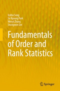 Enlarge image Cover: Fundamentals of Order and Rank Statistics - Springer