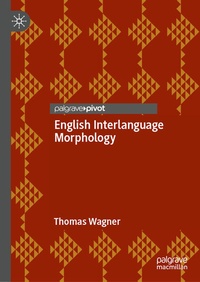 Abbildung von: English Interlanguage Morphology - Palgrave Macmillan