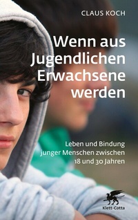Abbildung von: Wenn aus Jugendlichen Erwachsene werden - Klett-Cotta