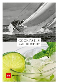Abbildung von: Cocktails nach Beaufort - Delius Klasing